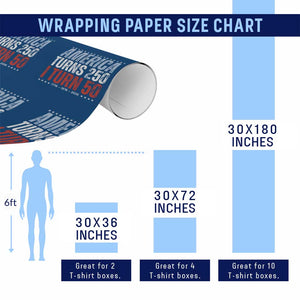 America Turns 250 I Turn 50 Wrapping Paper Roll 50th Birthday 250th Anniversary USA Vintage 1976 TS11 Print Your Wear