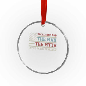 American Flag Dachshund Dad Crystal Glass Ornament The Man The Myth The Snack Dealer TS12 Print Your Wear