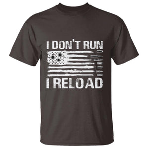 American Patriotic T Shirt I Don't Run I Reload Military Gun Flag TS09 Dark Chocolate Print Your Wear