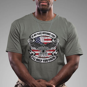 American Patriotic T Shirt If My Flag Offends You I'll Help You Pack American Flag Bald Eagle TS02 Printyourwear