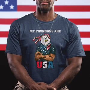 American Patriotic T Shirt My Pronouns Are USA TS02 Printyourwear