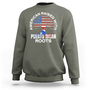 American Raised With Puerto Rican Roots Sweatshirt TS09 Military Green Print Your Wear