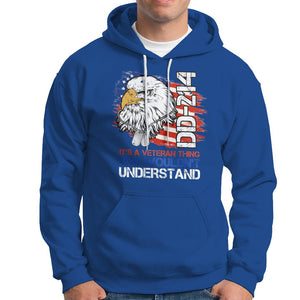 American Veteran Hoodie It's A Veteran Thing You Wouldn't Understand US Eagle DD-214 TS02 Printyourwear
