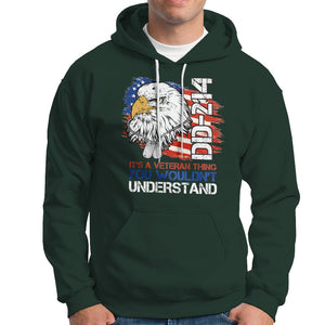 American Veteran Hoodie It's A Veteran Thing You Wouldn't Understand US Eagle DD-214 TS02 Printyourwear