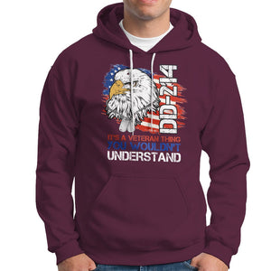American Veteran Hoodie It's A Veteran Thing You Wouldn't Understand US Eagle DD-214 TS02 Printyourwear