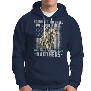 American Veteran Hoodie No Bullet No Shell No Demon This Bond Called Brothers Brotherhood TS02 Printyourwear