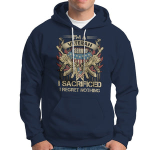 American Veteran Hoodie Patriot I Served I Sacrificed I Regret Nothing I'm A Veteran TS02 Printyourwear