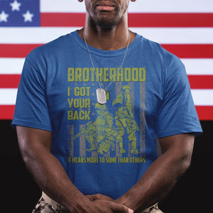 American Veteran T Shirt Brotherhood Means More To Some Than Others TS02 Printyourwear
