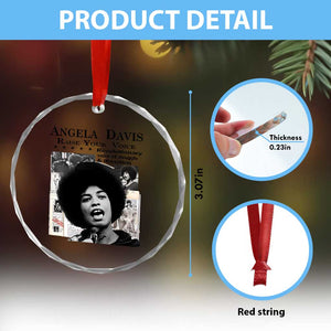 Angela Davis Crystal Glass Ornament Raise Your Voice Revolutionary Power Liberation TS02 Print Your Wear