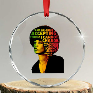Angela Davis Inspirational Quote Crystal Glass Ornament Black History Month Afro Woman Activist TS10 Transparent Glass 3'' Circle Print Your Wear
