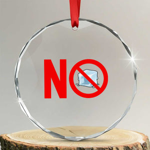 Anti ICE Crystal Glass Ornament No ICE Protest Symbol Anti Immigration Enforcement TS14 Transparent Glass 3'' Circle Print Your Wear
