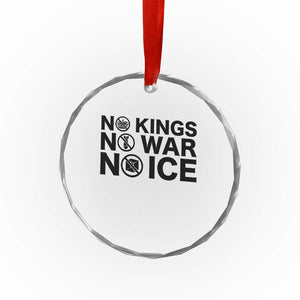 Anti Monarchy Political Crystal Glass Ornament No Kings No Wars No Ice TS12 Print Your Wear