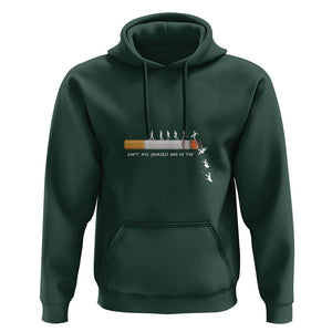 Anti Smoking Hoodie Don't Kill Yourself And Us Too TS09 Dark Forest Green Print Your Wear