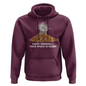 Anti Smoking Hoodie Enjoy Smoking Your Space Is Ready TS09 Maroon Print Your Wear