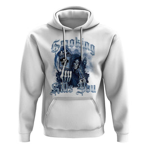 Anti Smoking Hoodie Smoking Kills You Skeleton Death TS09 White Print Your Wear