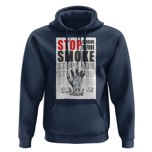 Anti Smoking Hoodie Stop Smoking Before Smoke Stops You TS09 Navy Print Your Wear