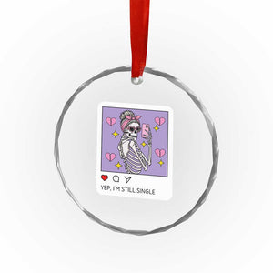 Anti Valentine Crystal Glass Ornament Funny Skeleton Selfie Meme TS14 Print Your Wear