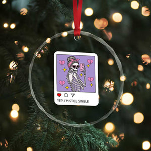 Anti Valentine Crystal Glass Ornament Funny Skeleton Selfie Meme TS14 Print Your Wear
