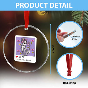 Anti Valentine Crystal Glass Ornament Funny Skeleton Selfie Meme TS14 Print Your Wear