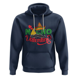 Anti Valentines Day Hoodie Nacho Valentine Mexico Sombrero Mexican TS02 Navy Printyourwear