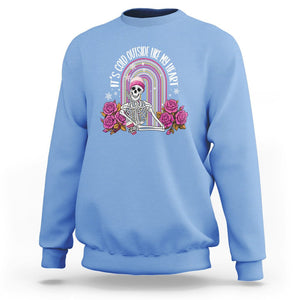Anti Valentine's Day Sweatshirt It's Cold Outside Like My Heart Skeleton TS09 Carolina Blue Printyourwear