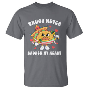 Anti Valentine's Day T Shirt Tacos Never Broke My Heart Funny Cinco De Mayo Party TS09 Charcoal Printyourwear