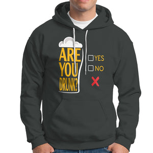 Are You Drunk? Funny Beer Lover Drinking Bar Party Hoodie TS09 Printyourwear