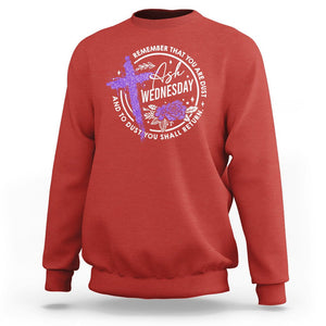 Ash Wednesday Sweatshirt Remember That You Are Dust Cross Catholic Lent Christian TS09 Red Printyourwear