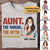 Personalized T Shirt Aunt The Woman The Myth The Bad Influence CTM Custom - Printyourwear