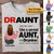 Personalized Auntie Mothers Day T Shirt Draunt CTM Custom - Printyourwear