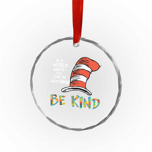 Autism Awareness Crystal Glass Ornament Why Fit In When You Were Born To Stand Out Cat In Hat TS02 Print Your Wear