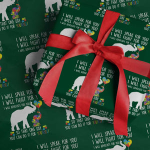 Autism Awareness Mom Wrapping Paper Roll I Will Speak Fight Advocate For You So That You Can Do It For Yourself TS11 Green Print Your Wear
