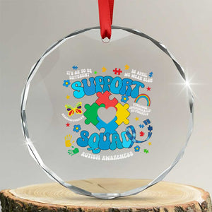 Autism Awareness Support Squad Crystal Glass Ornament In April We Wear Blue TS02 Transparent Glass 3'' Circle Print Your Wear