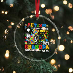 Autism Grandpa Crystal Glass Ornament Autism Doesn't Come With A Manual It Comes With A Grandpa TS11 Print Your Wear