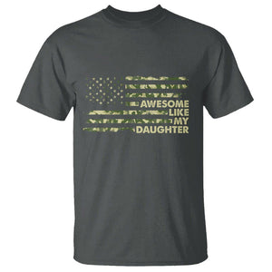 Awesome Like My Daughter Parents' Day Camo American Flag T Shirt TS02 Printyourwear