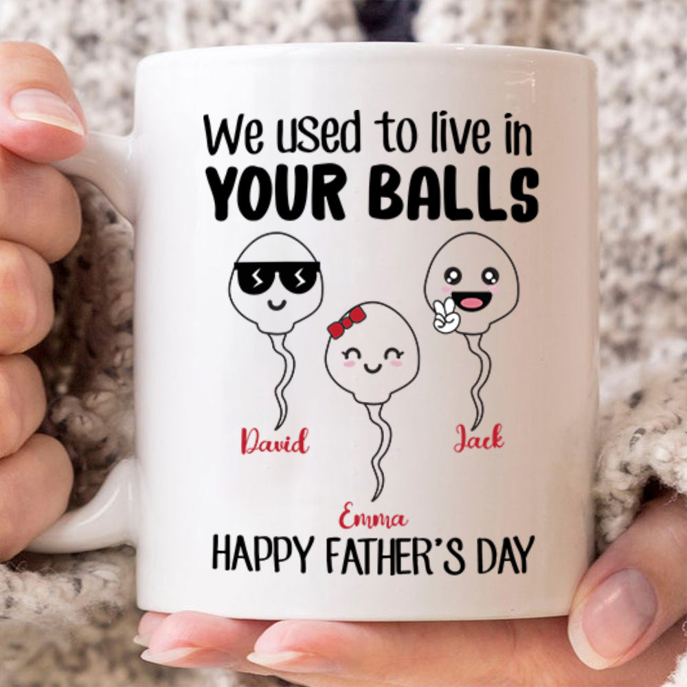 Personalized Christmas We Used To Live In Your Balls Mug CTM One Size 11oz size Custom - Printyourwear