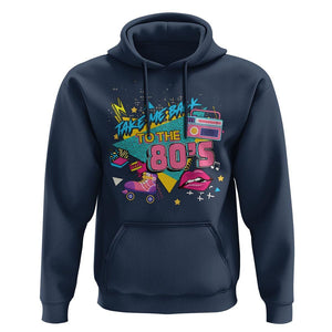 Back To 80s Hoodie Retro Vintage 80's Eighties Costume Party TS11 Navy Print Your Wear