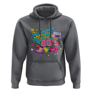 Back To 80s Hoodie Retro Vintage 80's Eighties Costume Party TS11 Charcoal Print Your Wear