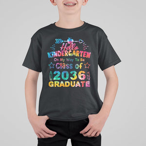 Hello Kindergarten T Shirt For Kid On My Way To Be Class Of 2036 Graduate 1st Day Of School TS02 Black Printyourwear