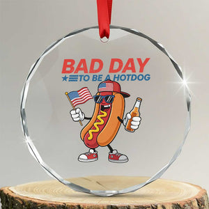 Bad Day To Be A Hot Dog Crystal Glass Ornament Funny BBQ Grilling 4th of July