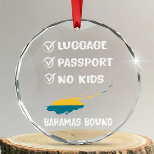 Bahamas Vacation Crystal Glass Ornament Funny Tropical Island Summer Travel TS10 Transparent Glass 3'' Circle Print Your Wear