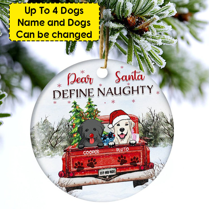 Personalized Jeep Christmas Ornaments Dear Santa Define Naughty Gift For Dog Lovers Circle Ceramic CTM00 Custom - Printyourwear