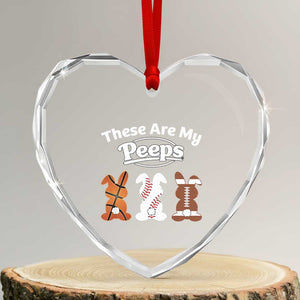Baseball Basketball Football Easter Heart Crystal Glass Ornament Cute Bunny Game Day Sports These Are My Peeps TS10 Transparent Glass 3'' Heart Print Your Wear