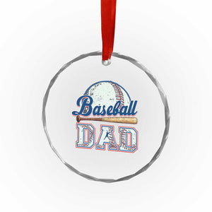 Baseball Dad Crystal Glass Ornament Baseball Sport Lovers For Father's Day TS02 Print Your Wear