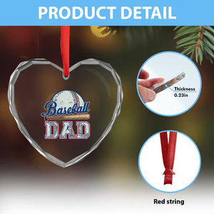 Baseball Dad Heart Crystal Glass Ornament Baseball Sport Lovers For Father's Day TS02 Print Your Wear