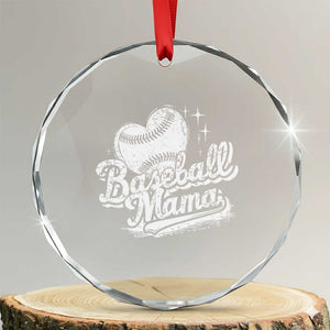 Baseball Mama Crystal Glass Ornament Baseball Season Mom Raising Ballers TS10 Transparent Glass 3'' Circle Print Your Wear