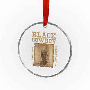Bass Reeves Crystal Glass Ornament Black Cowboy Western Legend Vintage TS02 Print Your Wear