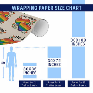 Be Kind Rainbow Heart Wrapping Paper Roll Spread Kindness LGBTQ Love Pride Month TS02 Print Your Wear