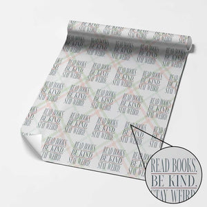 Be Kind Stay Weird Book Lover Wrapping Paper Roll Teacher Reading Books Gift