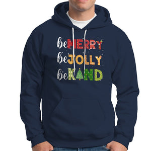 Be Merry Be Jolly Be Kind Christmas Tree Xmas Decor Hoodie TS09 Navy Printyourwear